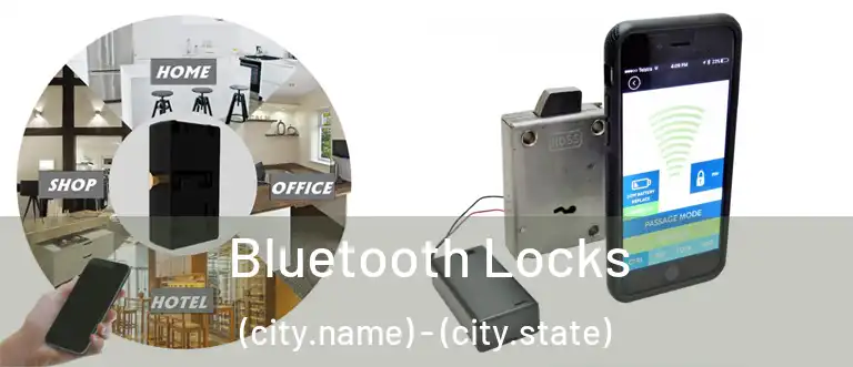  Bluetooth Locks (city.name) - (city.state)